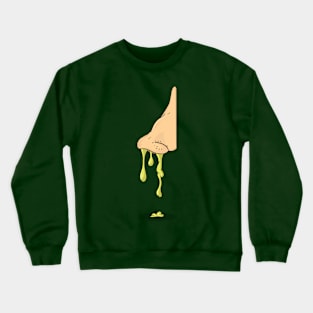 Nose drip Crewneck Sweatshirt